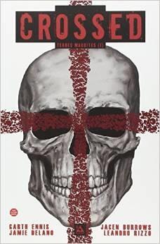 Crossed,  terres maudites T01