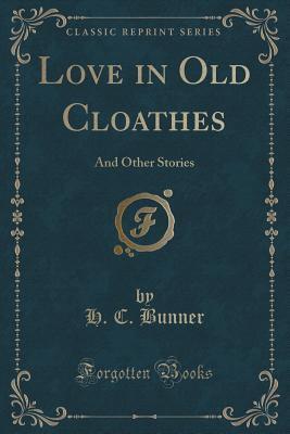 Love in Old Cloathes
