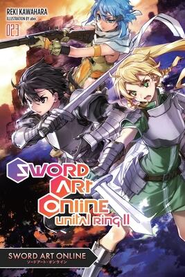 Sword Art Online Vol. 23: Unital Ring II