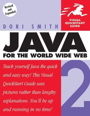 Java 2 for the World Wide Web: Visual QuickStart Guide