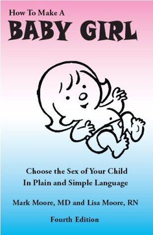 How to Make a Baby Girl
