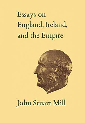 Essays on England, Ireland, and Empire: Volume VI