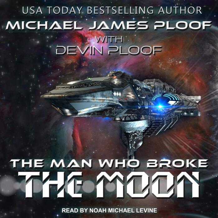 The Man Who Broke the Moon: Man Who Broke the Moon Series, Book 1