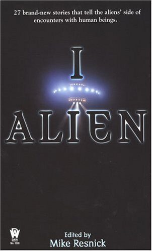 I Alien by Mike Resnick