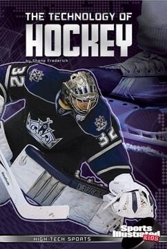 The Technology of Hockey