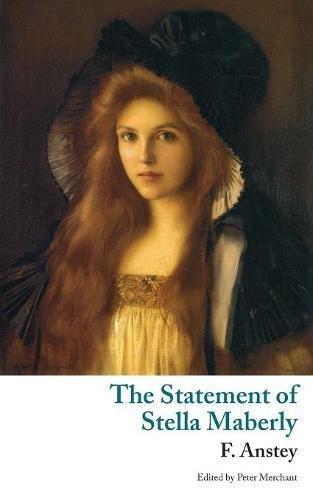 The Statement of Stella Maberly and An Evil Spirit