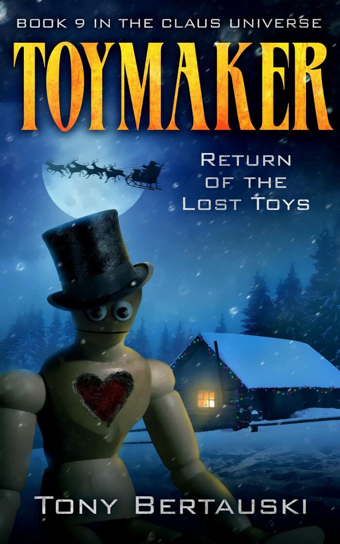 Toymaker: Return of the Lost Toys (A Science Fiction Adventure)