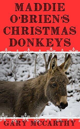 Maddie O'Brien's Christmas Donkey