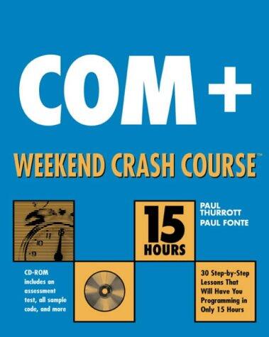 Com+ Weekend Crash Course