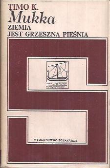 Ziemia jest grzeszną pieśnią. Ballada