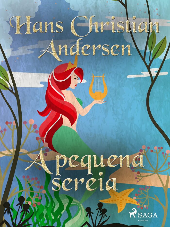 A pequena sereia (Histórias de Hans Christian Andersen)
