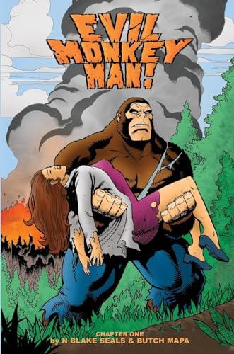 Evil Monkey Man! Chapter One