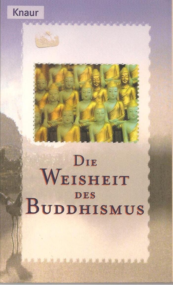 Die Weisheit Des Buddhismus