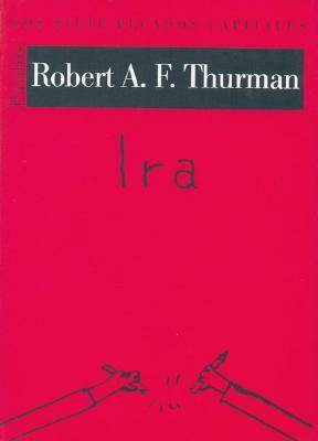 Ira (Anger): The Seven Deadly Sins