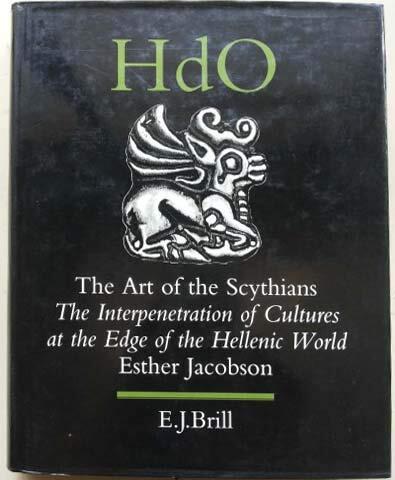 Art of the Scythians, The :The Interpenetration of Cultures at the Edge of the Hellenic World