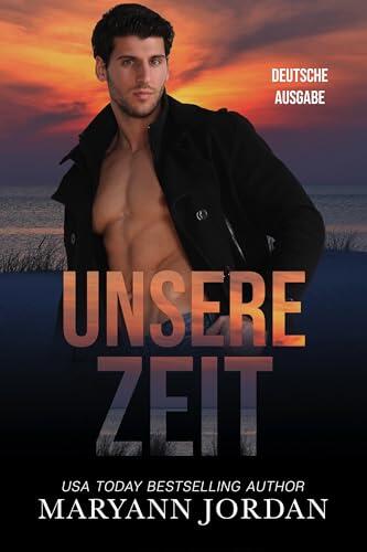 Unsere Zeit: Our Time (Deutsche Ausgabe)