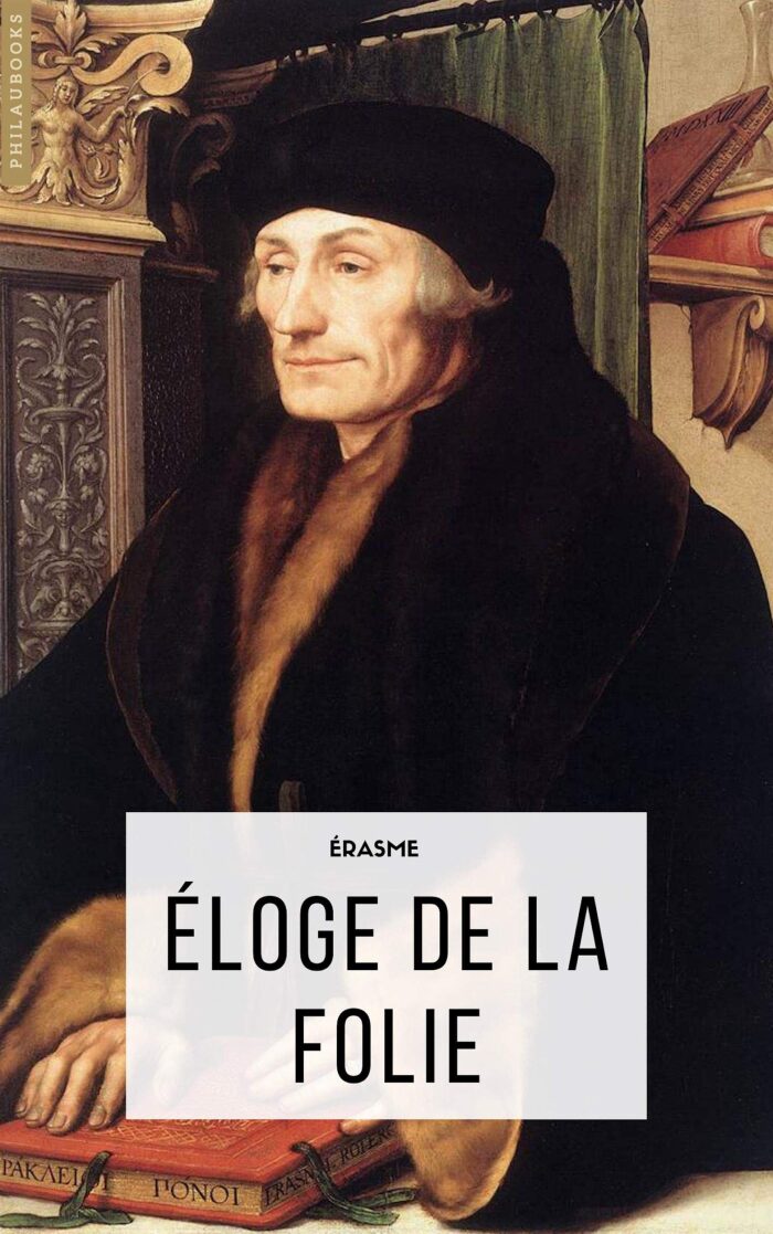 Eloge de la Folie