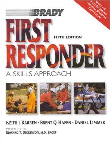First Responder: A Skills Approach