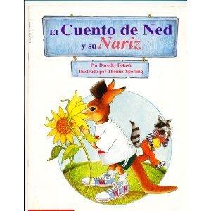 El Cuento De Ned Y Su Nariz