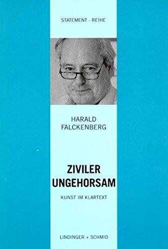 Ziviler Ungehorsam.