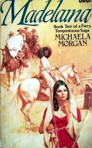 Madelaina - Book Two of a Fiery, Tempestuous Saga