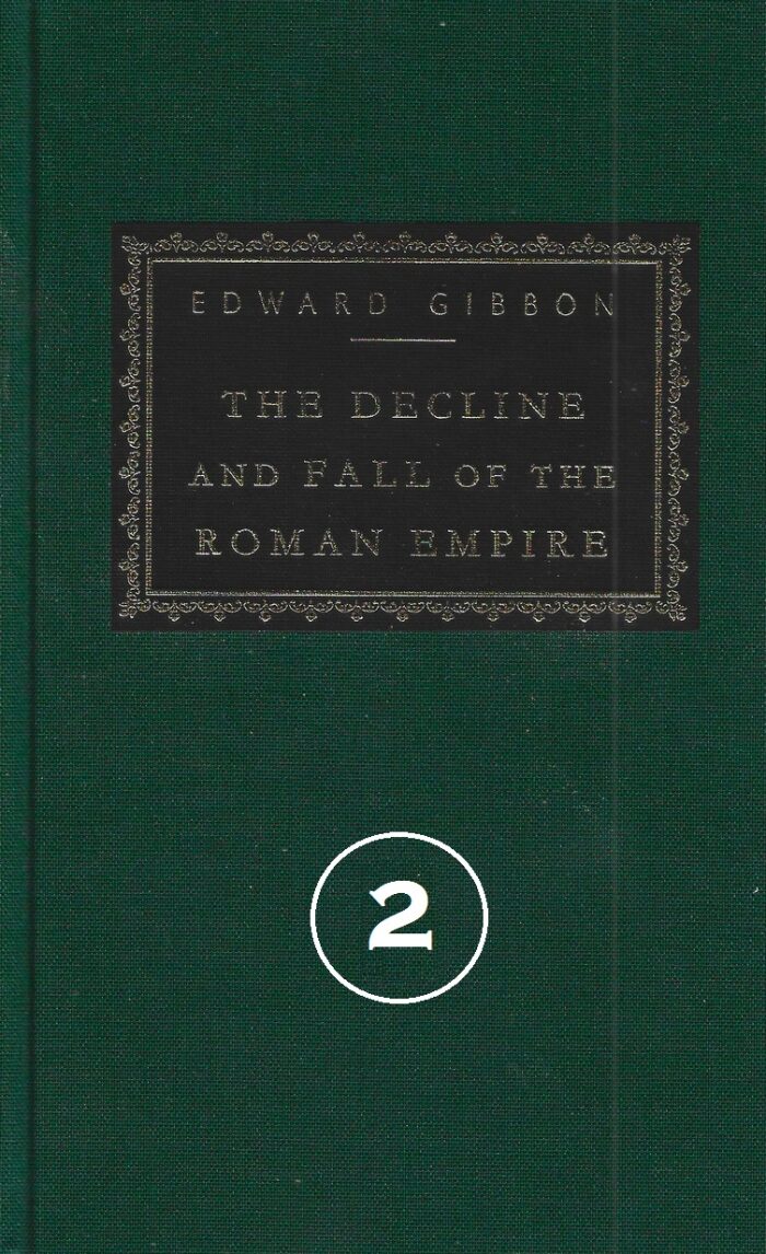 The Decline and Fall of the Roman Empire: Volume 2