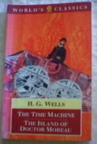 The Time Machine / The Island of Doctor Moreau