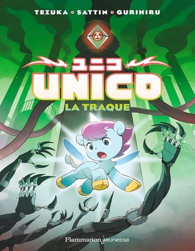 Unico (Tome 2) - La traque
