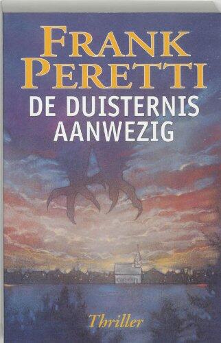 De duisternis aanwezig