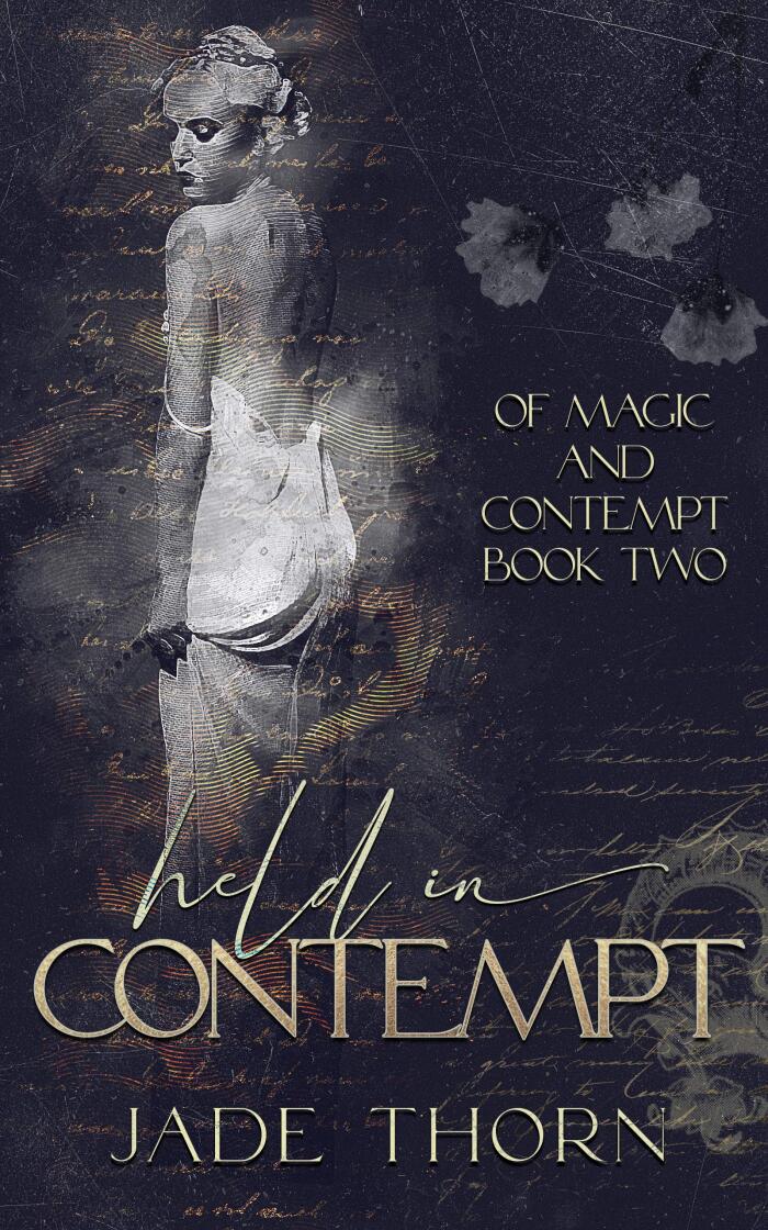 Of Magic and Contempt