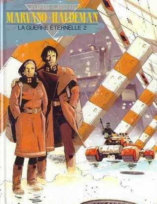 La Guerre éternelle, Tome 2: La Lieutenant Mandella