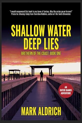 Shallow Water, Deep Lies: Brethren of the Coast: Book One