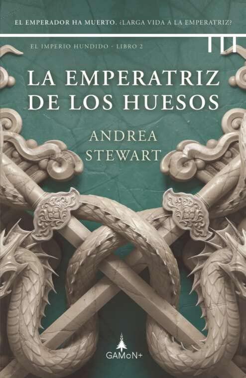 La emperatriz de los huesos