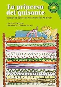La Princesa del Guisante: Versión del Cuento de Hans Christian Andersen