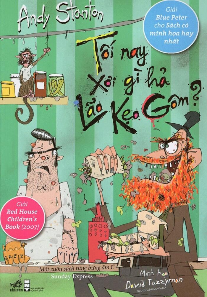 Tối nay xơi gì hả Lão Kẹo Gôm?