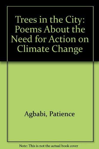 Trees in the City: Poems About the Need for Action on Climate Change