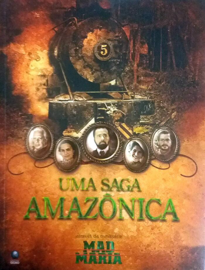 Uma Saga Amazonica, Atraves Da Minisserie Mad Maria
