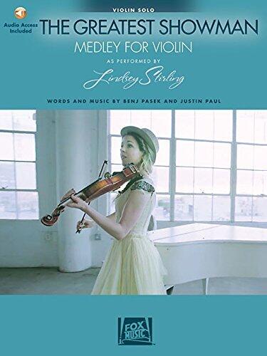 The Greatest Showman: Medley for Violin Arranged by Lindsey Stirling - Book/Online Audio