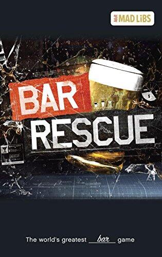 Bar Rescue Mad Libs