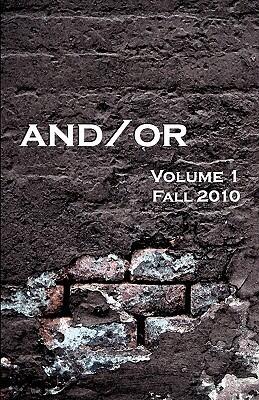 And/Or: Volume 1