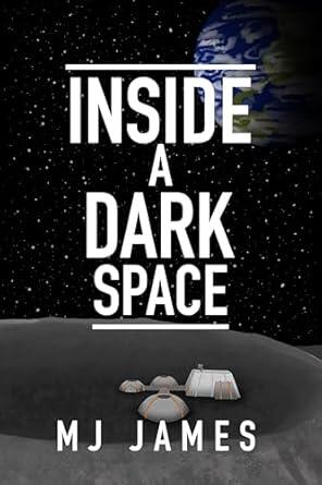 Inside a Dark Space