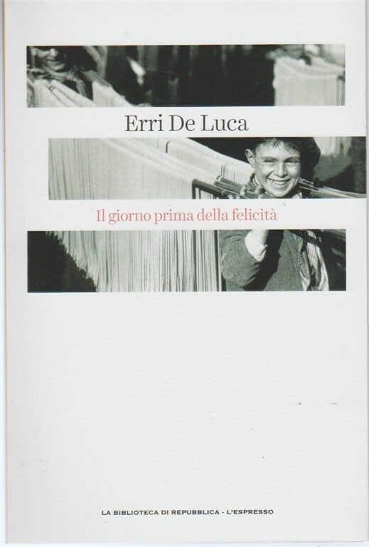 Il giorno prima della felicità