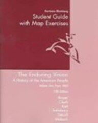 Student Guide with Map Exercises for "Enduring Vision: A History of the American People", Vol. 2 from 1865