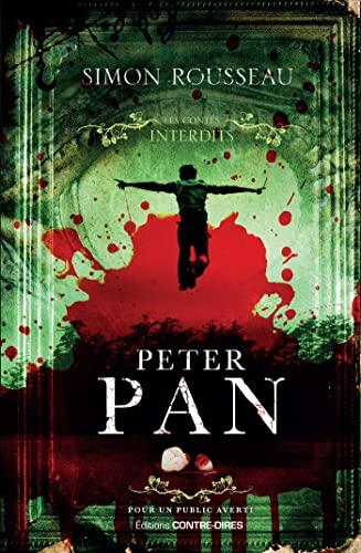Peter Pan: Les contes interdits