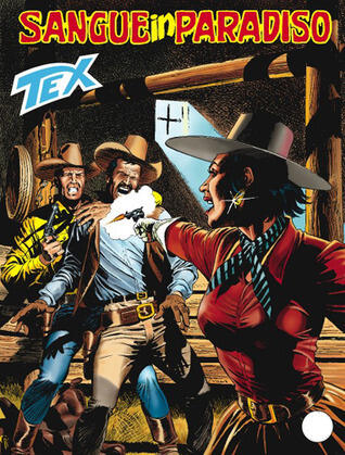 Tex n. 568: Sangue in paradiso