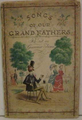 SONGS OF OUR GRANDFATHERS