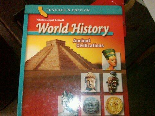 McDougal Littell World History California: Core Text Grade 6 Ancient Civilizations 2006