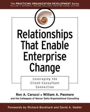 Relationships That Enable Enterprise Change