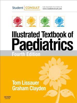 Illustrated Textbook of Paediatrics [with Student Consult Online Access]