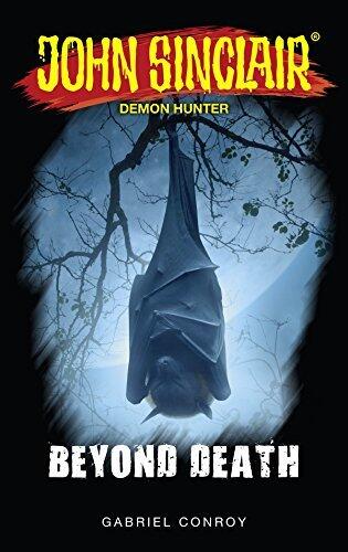 John Sinclair - Beyond Death: Book 10 - 12